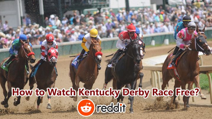 Kentucky Derby Live stream reddit